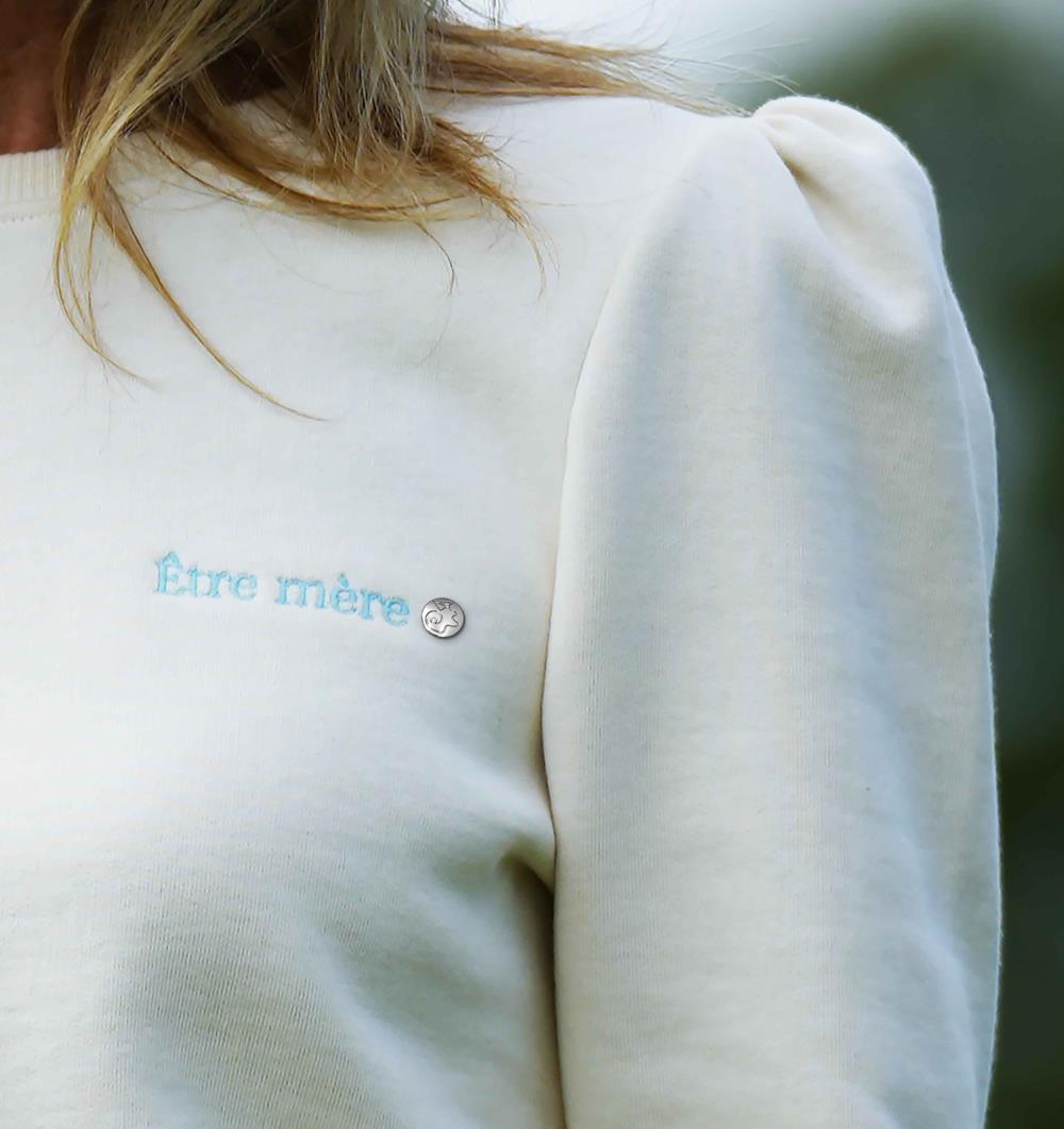 Le sweat PR&#201;CIEUX femme &quot;&#202;TRE M&#200;RE&quot; &#224; manches longues fronc&#233;es &#233;cru